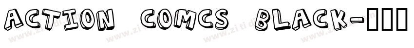 Action Comcs Black字体转换
